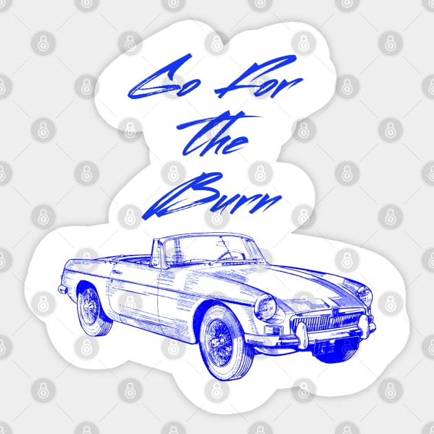 Go For The Burn, I'm not old I'm just, car burnout, Vintage Rust Car, Rust car for men, Car Lover Gift Sticker by Style Conscious